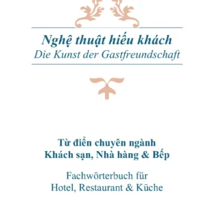 Từ điển Ngành Khách Sạn, Nhà Hàng và Bếp