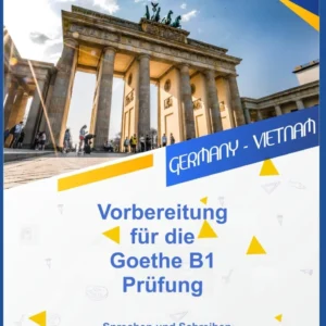 Bìa sách Chuẩn bị cho kỳ thi Goethe B1 (Sprechen & Schreiben)
